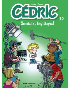 Cedric 30 - Sessizlik Kayıttayız