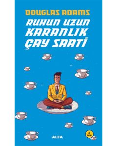 Ruhun Uzun Karanlık Çay Saati