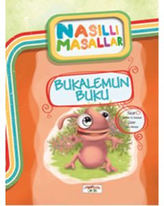 Bukalemun Buku - Nasıllı Masallar (Etkinlikli)