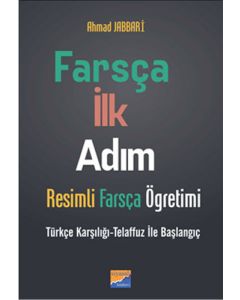 Farsça İlk Adım - Resimli Farsça Öğretimi