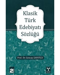 Klasik Türk Edebiyatı Sözlüğü