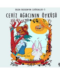 Ceviz Ağacanın Öyküsü