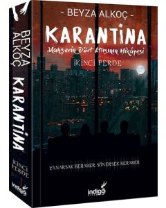 Karantina - İkinci Perde