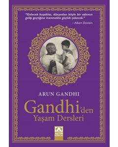 Gandhi’den Yaşam Dersleri