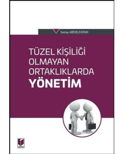 Tüzel Kişiliği Olmayan Ortaklıklarda Yönetim