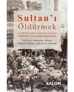Sultan'ı Öldürmek