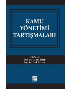 Kamu Yönetimi Tartışmaları