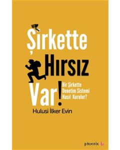 Şirkette Hırsız Var!