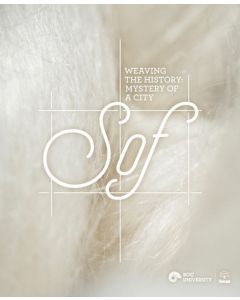 Weaving the History: Mystery of a City, Sof