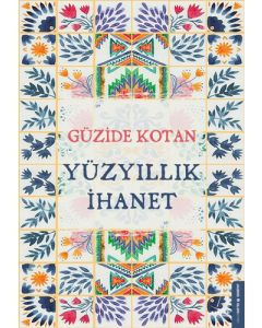 Yüzyıllık İhanet
