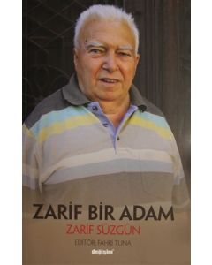 Zarif Bir Adam Zarif Süzgün