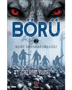 Börü 2 Kurt İmparatorluğu
