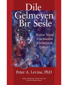 Dile Gelmeyen Bir Sesle