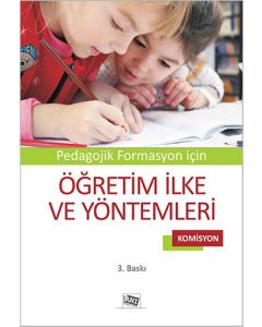 Pedagojik Formasyon İçin Öğretim İlke ve Yöntemleri