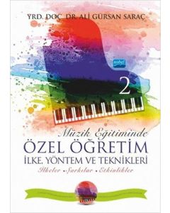 Müzik Eğitiminde Özel Öğretim İlke Yöntem ve Teknikleri 2