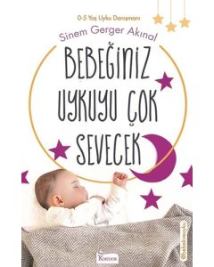 Bebeğiniz Uykuyu Çok Sevecek