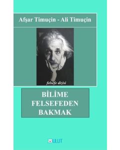 Bilime Felsefeden Bakmak