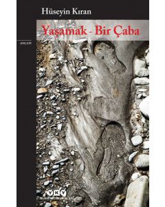 Yaşamak - Bir Çaba