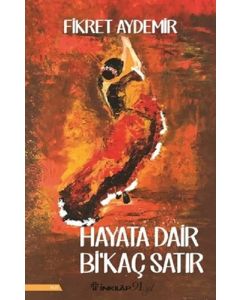 Hayata Dair Birkaç Satır