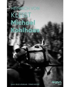 Michael Kohlhaas (Fotoğraflı Klasikler)
