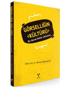 Görselliğin Kültürü