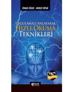 Uygulamalı Anlayarak Hızlı Okuma Teknikleri