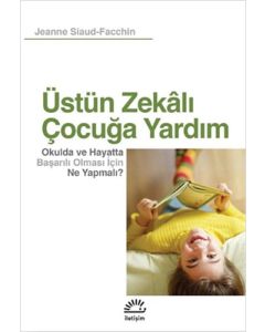 Üstün Zekalı Çocuğa Yardım