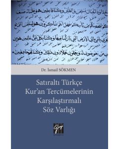 Satıraltı Türkçe Kur'an Tercümelerinin Karşılaştırmalı Söz Varlığı