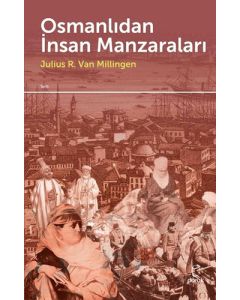 Osmanlıdan İnsan Manzaraları