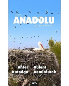 Burası Anadolu Kıymetini Bilelim