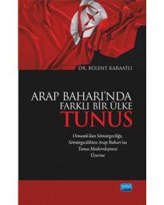 Arap Baharı'nda Farklı Bir Ülke-Tunus