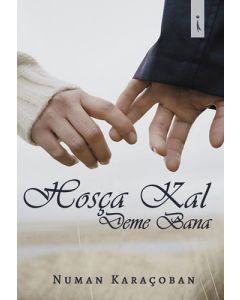 Hoşça Kal Deme Bana