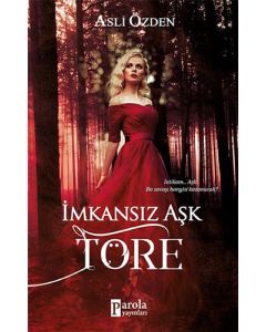 İmkansız Aşk-Töre