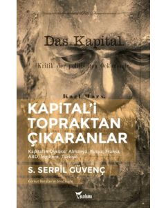 Kapitali Topraktan Çıkaranlar