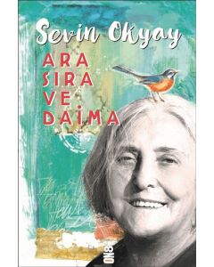 Ara Sıra ve Daima