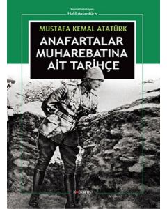 Anafartalar Muharebatına Ait Tarihçe