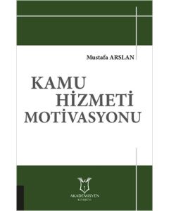 Kamu Hizmeti Motivasyonu