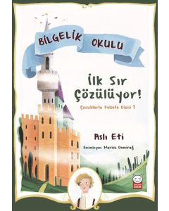 Bilgelik Okulu-İlk Sır Çözülüyor!