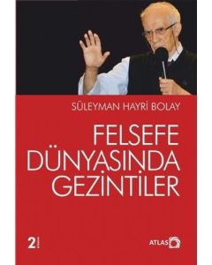 Felsefe Dünyasında Gezintiler