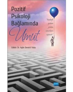 Pozitif Psikoloji Bağlamında Umut