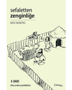 Sefaletten Zenginliğe