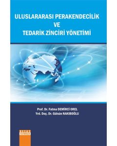 Uluslararası Perakendecilik ve Tedarik Zinciri Yönetimi
