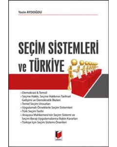 Seçim Sistemleri ve Türkiye