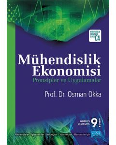 Mühendislik Ekonomisi Prensipler ve Uygulamalar