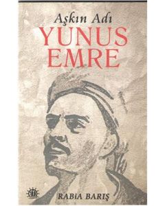 Aşkın Adı Yunus Emre