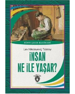 İnsan Ne İle Yaşar
