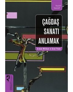 Çağdaş Sanatı Anlamak