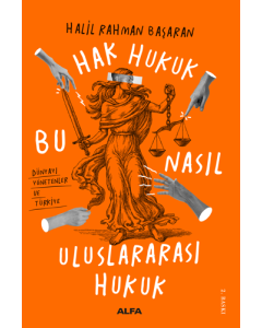 Hak Hukuk Bu Nasıl Uluslararası Hukuk