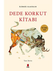 Dede Korkut Kitabı - Tam Metin