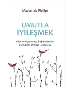 Umutla İyileşmek